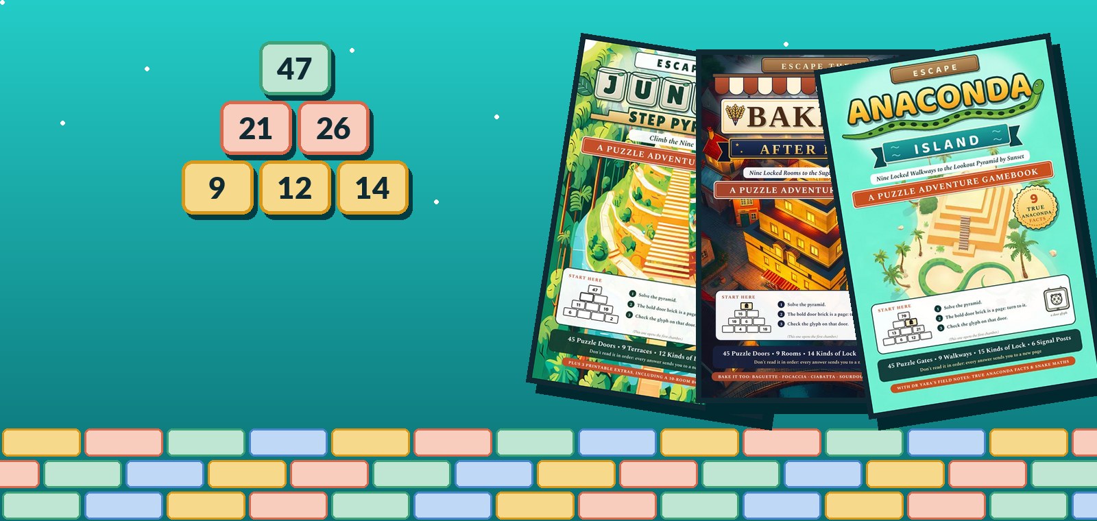 A number pyramid with 47 on top, 21 and 26 below, and 9, 12 and 14 on the bottom row, beside the covers of Escape the Jungle Step Pyramid, Escape the Bakery After Dark and Escape Anaconda Island.
