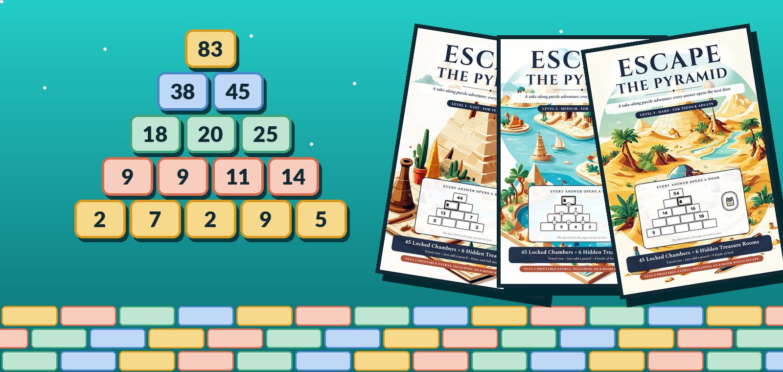 A colourful number pyramid with the top brick 83, next to three Escape the Pyramid book covers fanned out above a row of coloured bricks.