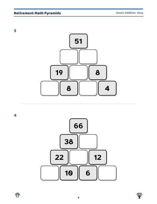 A Classic Addition puzzle page of Retirement Math Pyramids with two partly filled number pyramids to complete.