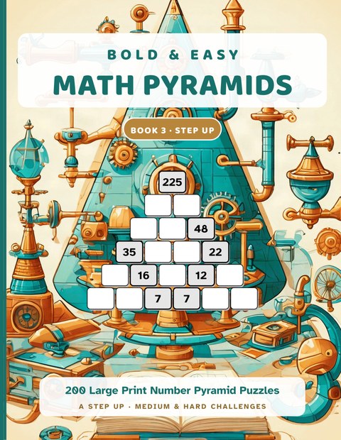 Bold & Easy Math Pyramids, Book 3: A Step Up cover