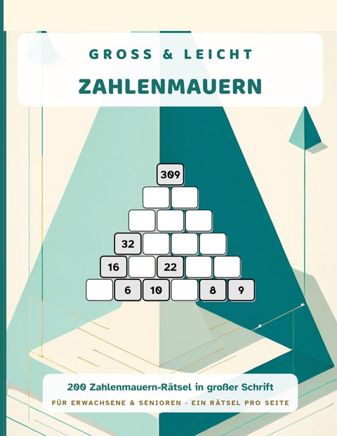Groß & Leicht Zahlenmauern, Buch 1