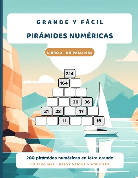 Grande y Fácil: Pirámides Numéricas, Libro 3